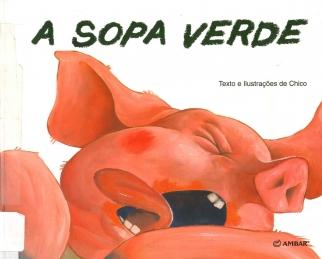A sopa verde A sopa verde