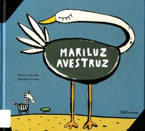 Mariluz Avestruz Mariluz Avestruz