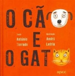 O Cão e o Gato O Cão e o Gato