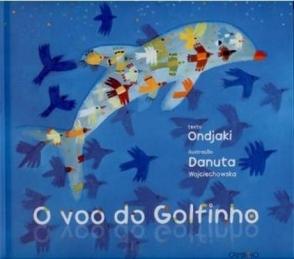 O Voo do Golfinho O Voo do Golfinho