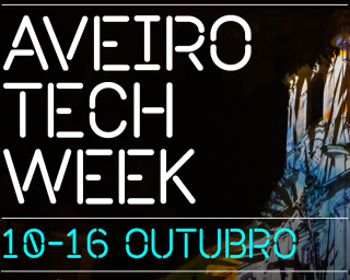 Semana de tecnologia, arte e cultura começa hoje em Aveiro. Cerimónia oficial de abertura é amanhã no Teatro Aveirense. Semana de tecnologia, arte e cultura começa hoje em Aveiro. Cerimónia oficial de abertura é amanhã no Teatro Aveirense.